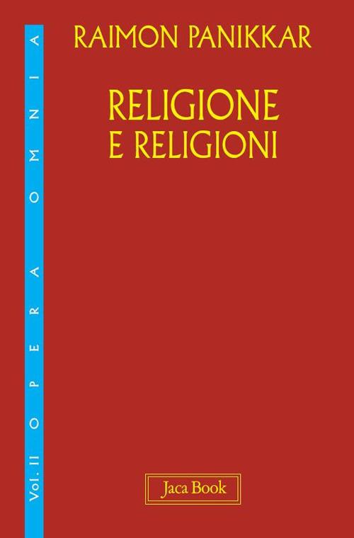 Religione e religioni - Raimon Panikkar - copertina