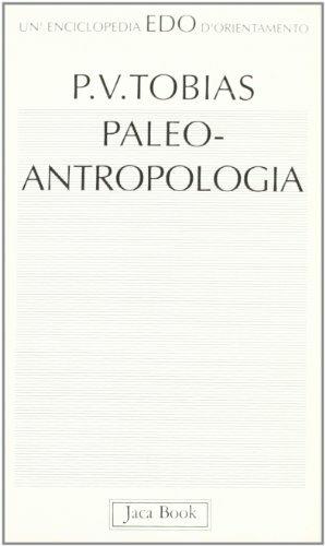 Paleoantropologia - Philip V. Tobias - copertina