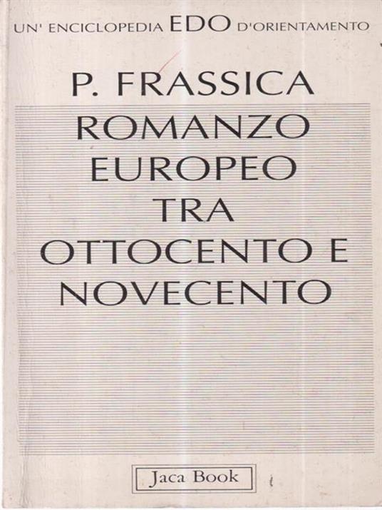 Romanzo europeo tra '800 e '900 - Pietro Frassica - 2
