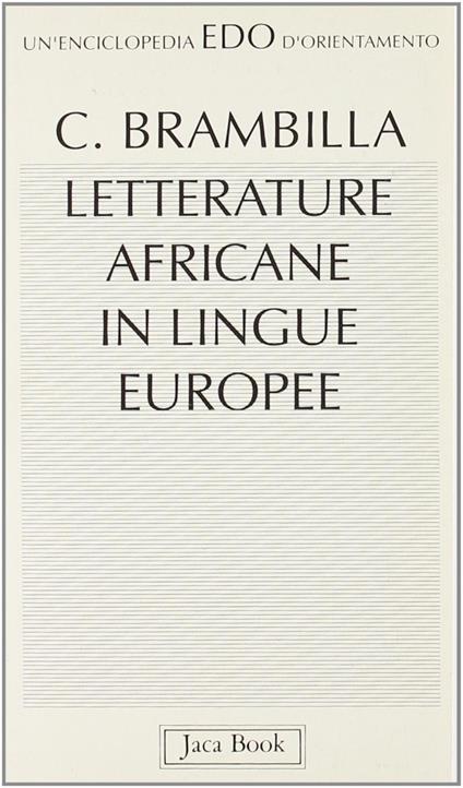 Letterature africane in lingue europee - Cristina Brambilla - copertina