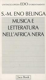 Musica e letteratura nell'Africa nera