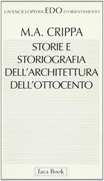 Storie e storiografia dell'architettura dell'Ottocento