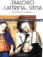 Il dialogo di Caterina da Siena