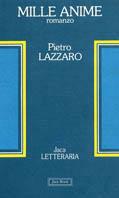 Mille anime - Pietro Lazzaro - copertina
