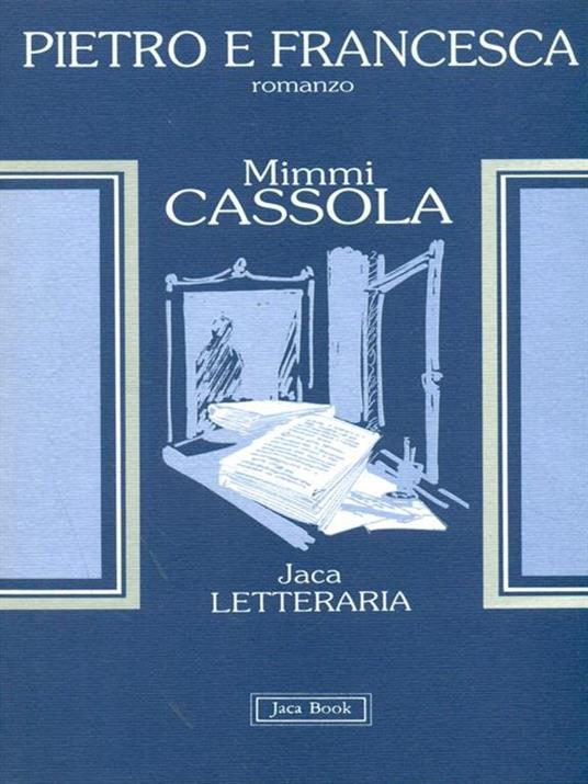 Pietro e Francesca - Mimmi Cassola - copertina