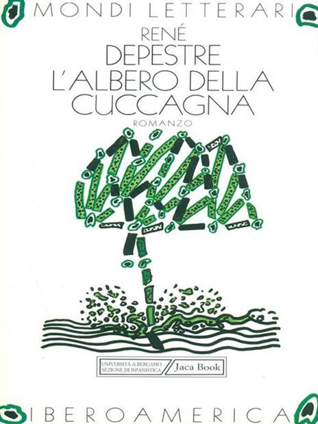 L' albero della cuccagna - René Depestre - 6