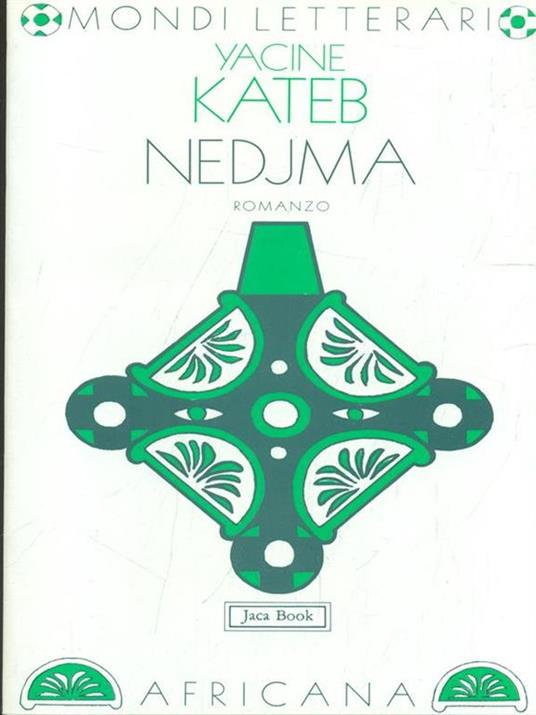 Nedjma - Kateb Yacine - 5