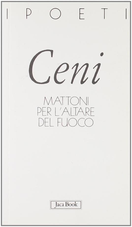 Mattoni per l'altare del fuoco - Alessandro Ceni - copertina