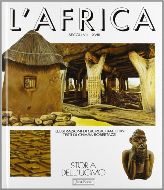 L' Africa (secoli VIII-XVIII) - Chiara Robertazzi - copertina