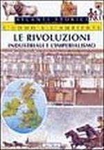 Le rivoluzioni industriali e l'imperialismo