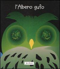L'albero gufo. Ediz. illustrata - Sebastiano Ranchetti - copertina