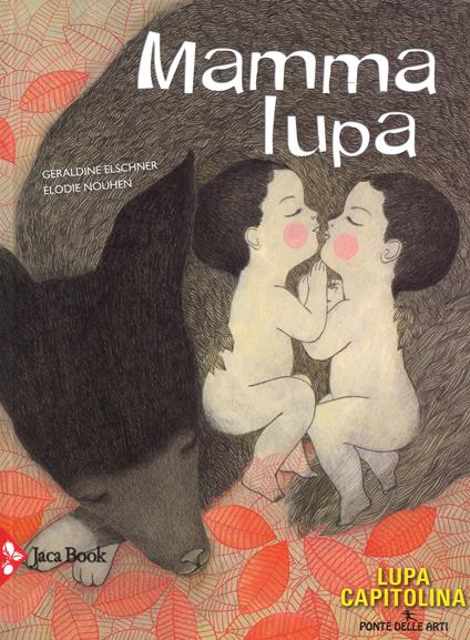 Mamma lupa. Ediz. a colori - Géraldine Elschner - copertina