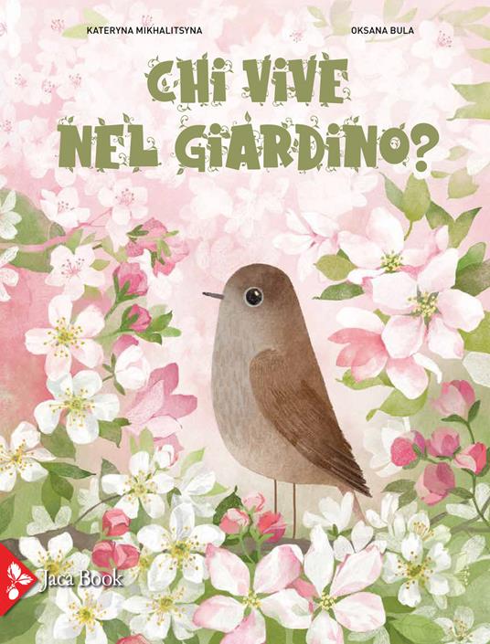 Chi vive nel giardino? Ediz. a colori - Kateryna Mikhalitsyna - copertina