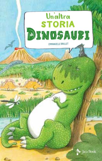 Un'altra storia di dinosauri. Ediz. a colori - Emmanuelle Brillet - copertina