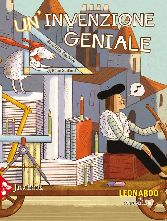 Un'invenzione geniale - Géraldine Elschner,Rémi Saillard - copertina