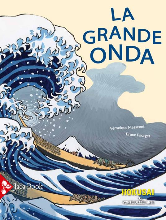 La grande onda - Véronique Massenot,Bruno Pilorget - copertina