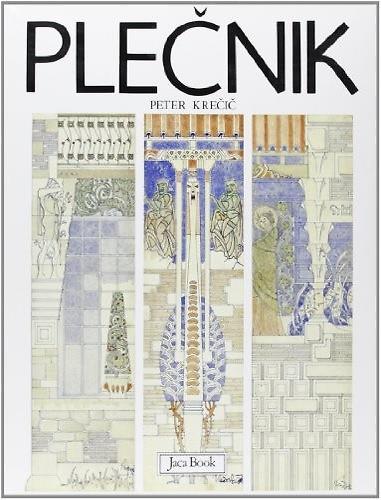 Plecnik. Lettura delle forme