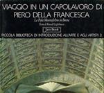 Viaggio in un capolavoro di Piero della Francesca. La «Pala Montefeltro» di Brera