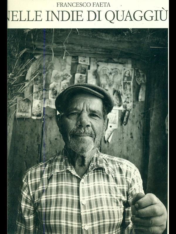 Nelle Indie di quaggiù. Fotografie (1970-1995)