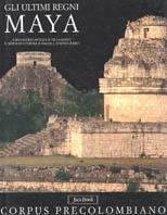 Gli ultimi regni maya - copertina