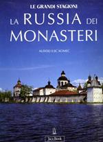 La Russia dei monasteri