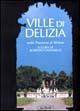 Ville di delizia