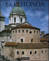 La Rotonda di Brescia - Marco Rossi - copertina
