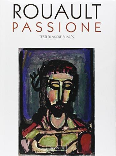 Passione - Georges Rouault,André Suares - copertina