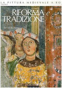 Riforma e tradizione. Vol. 4: 1150-1197. - Serena Romano - copertina