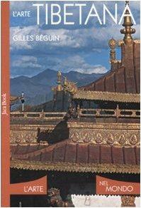L'arte tibetana. Ediz. illustrata - Gilles Béguin - copertina