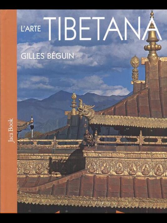 L' arte tibetana. Ediz. illustrata - Gilles Béguin - copertina