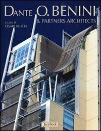Dante O. Benini & partners architects. Ediz. illustrata - Rossano Astarita - copertina