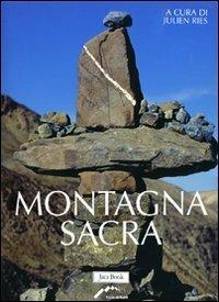 Montagna sacra. Ediz. illustrata - 4