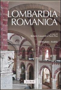 Lombardia romanica. Ediz. illustrata - copertina