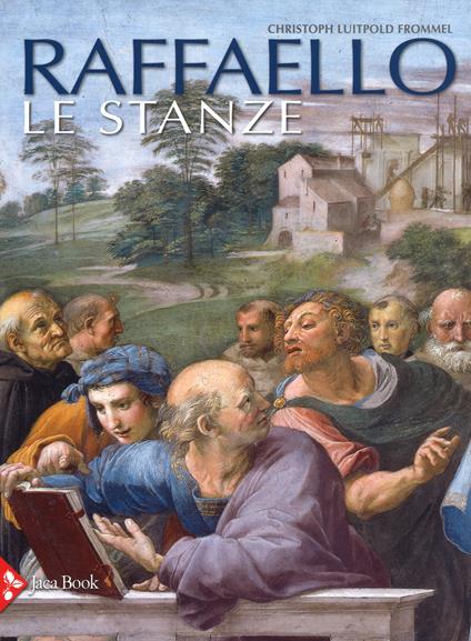 Raffaello. Le stanze. Ediz. a colori - Christoph Luitpold Frommel - copertina