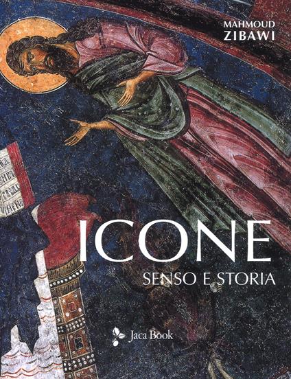 Icone. Senso e storia. Nuova ediz. - Mahmoud Zibawi - copertina