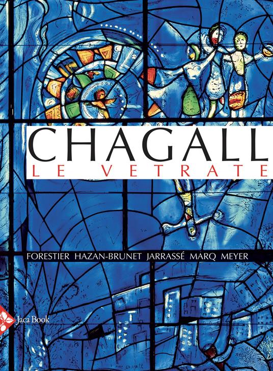 Chagall. Le vetrate. Ediz. a colori - copertina