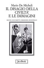 Il disagio della civiltà e le immagini. Bacon, Giacometti, Cremonini, Ipoustéguy