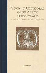 Sogni e memorie di un abate medievale. «La mia vita» di Guiberto di Nogent