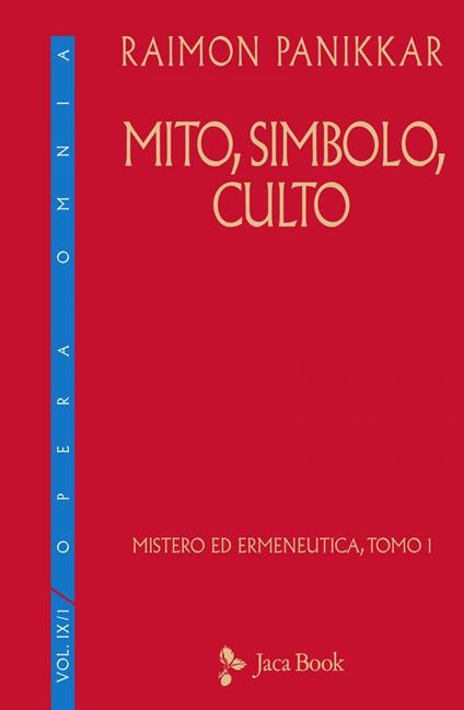 Mistero ed ermeneutica. Vol. 1 - Raimon Panikkar,Milena Carrara Pavan - ebook