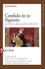 Confido in te, Signore. Commento alle suppliche individuali