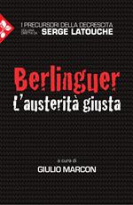 Berlinguer. L'austerità giusta