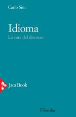 Idioma. La cura del discorso