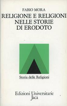Religione e religioni nelle storie di Erodoto
