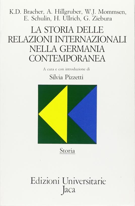 La storia delle relazioni internazionali nella Germania contemporanea - copertina