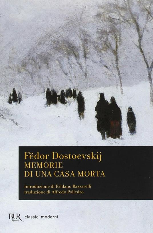 Memorie di una casa morta - Fëdor Dostoevskij - copertina