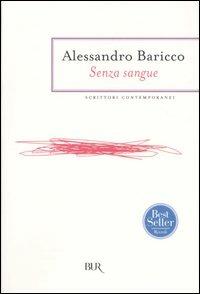 Senza sangue - Alessandro Baricco - copertina