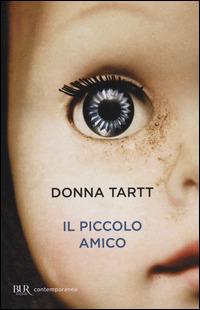 Il piccolo amico - Donna Tartt - copertina