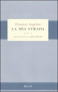 La mia strada - Fiorenzo Angelini - copertina