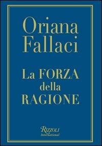 La forza della ragione - Oriana Fallaci - 2